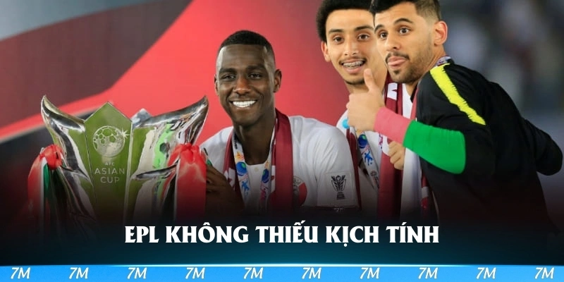 EPL không thiếu sự kịch tính