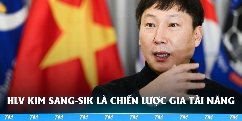 HLV Kim Sang-sik là chiến lược gia tài năng